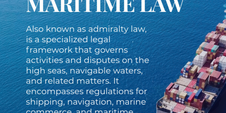 Maritime Law: Definition and Meaning Explained for All